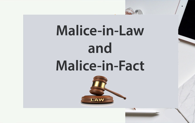 malice in law and malice in fact